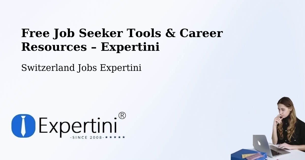 Free Job Seeker Tools & Career Resources – Malters - Malters, Switzerland Jobs Expertini