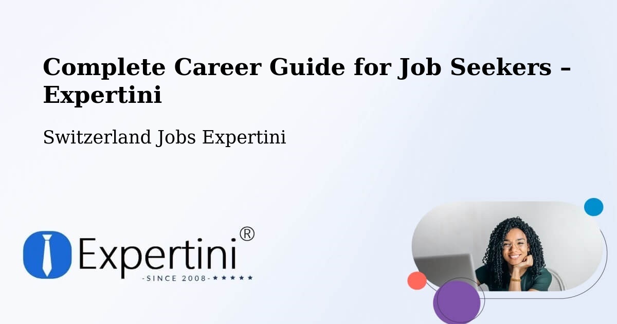 Career Guide for Job Seekers – Malters - Malters, Switzerland Jobs Expertini