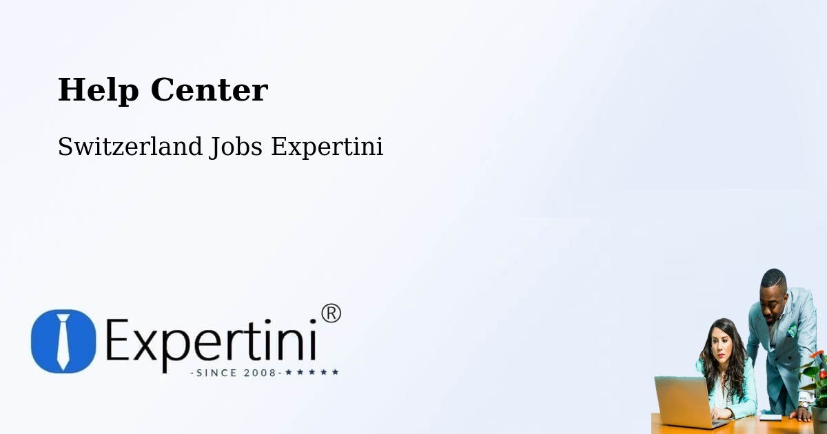 Help Center – Malters - Switzerland Jobs Expertini